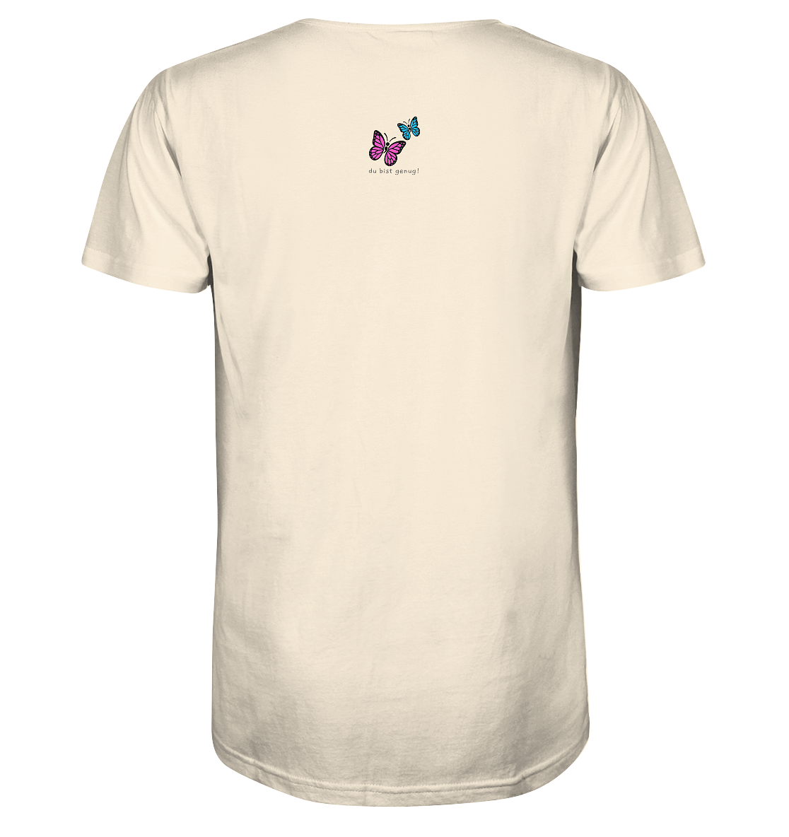 Du bist genug - Organic T-Shirt