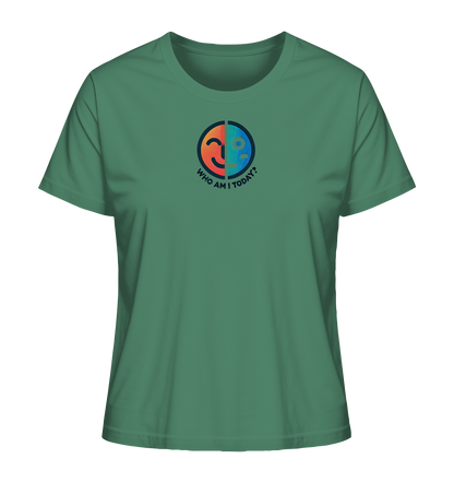 Who am I today - Ladies Organic Shirt