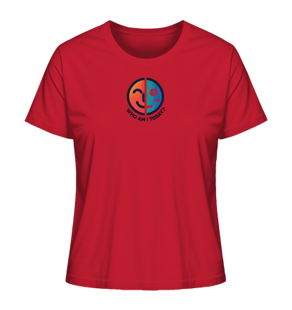 Who am I today - Ladies Organic Shirt