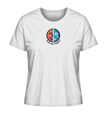 Who am I today - Ladies Organic Shirt