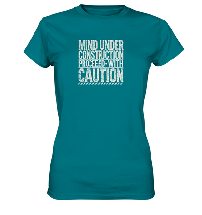 Mind under Construction T-Shirt für Frauen