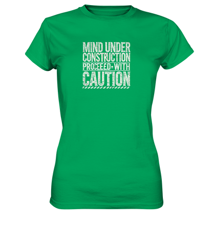 Mind under Construction T-Shirt für Frauen