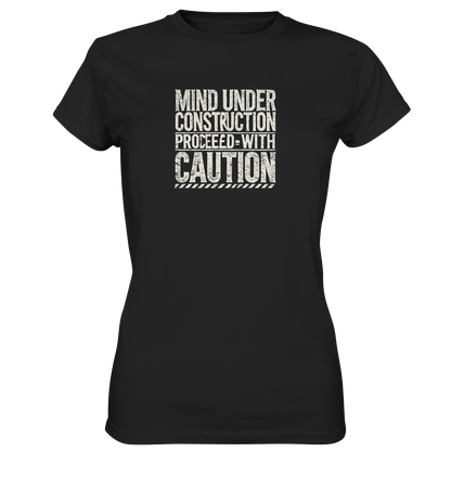 Mind under Construction T-Shirt für Frauen