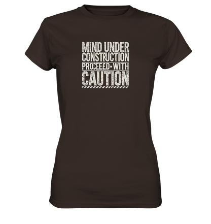 Mind under Construction T-Shirt für Frauen