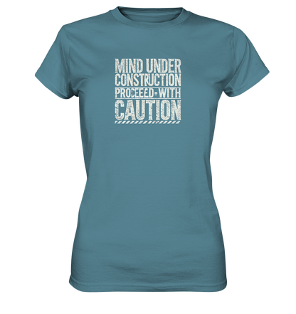 Mind under Construction T-Shirt für Frauen