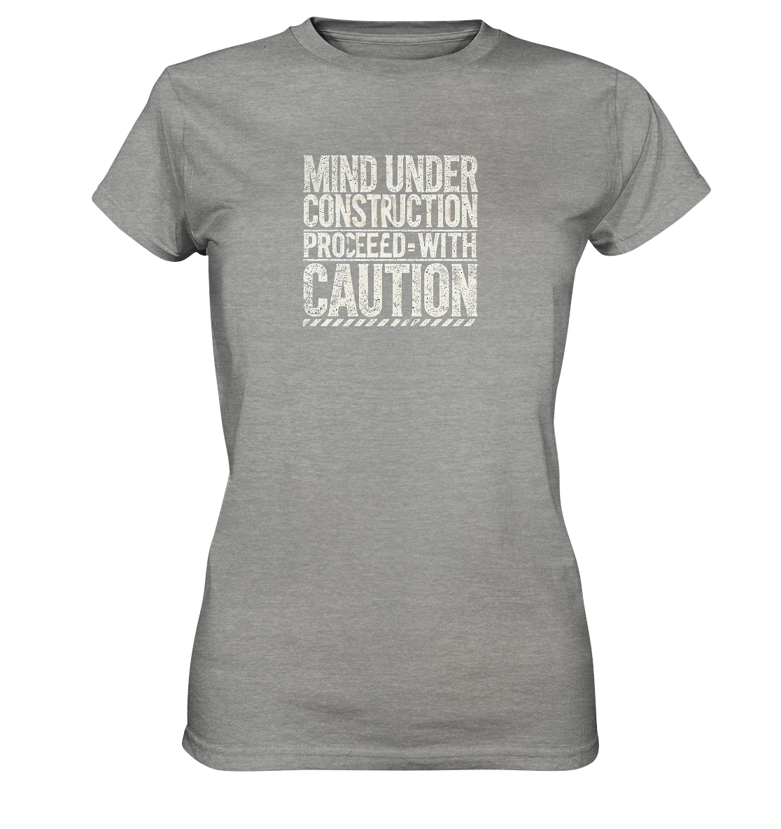 Mind under Construction T-Shirt für Frauen