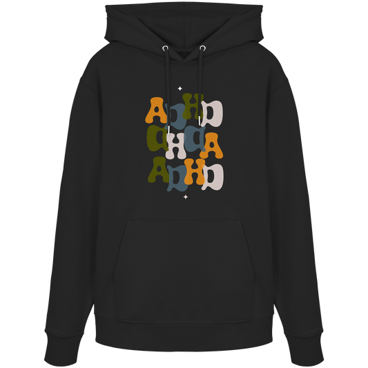 ADHD - Organic Hoodie