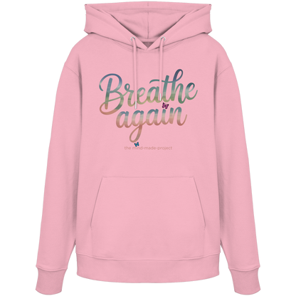breathe again - Organic Hoodie