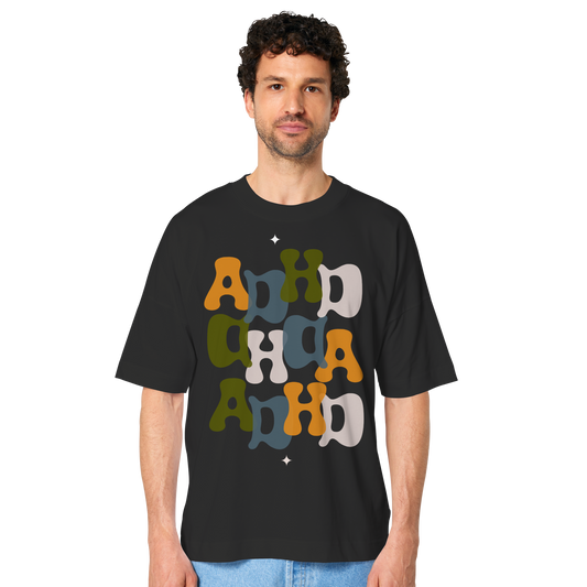 ADHD - Organic Oversize Shirt