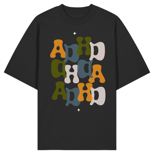 ADHD - Organic Oversize Shirt