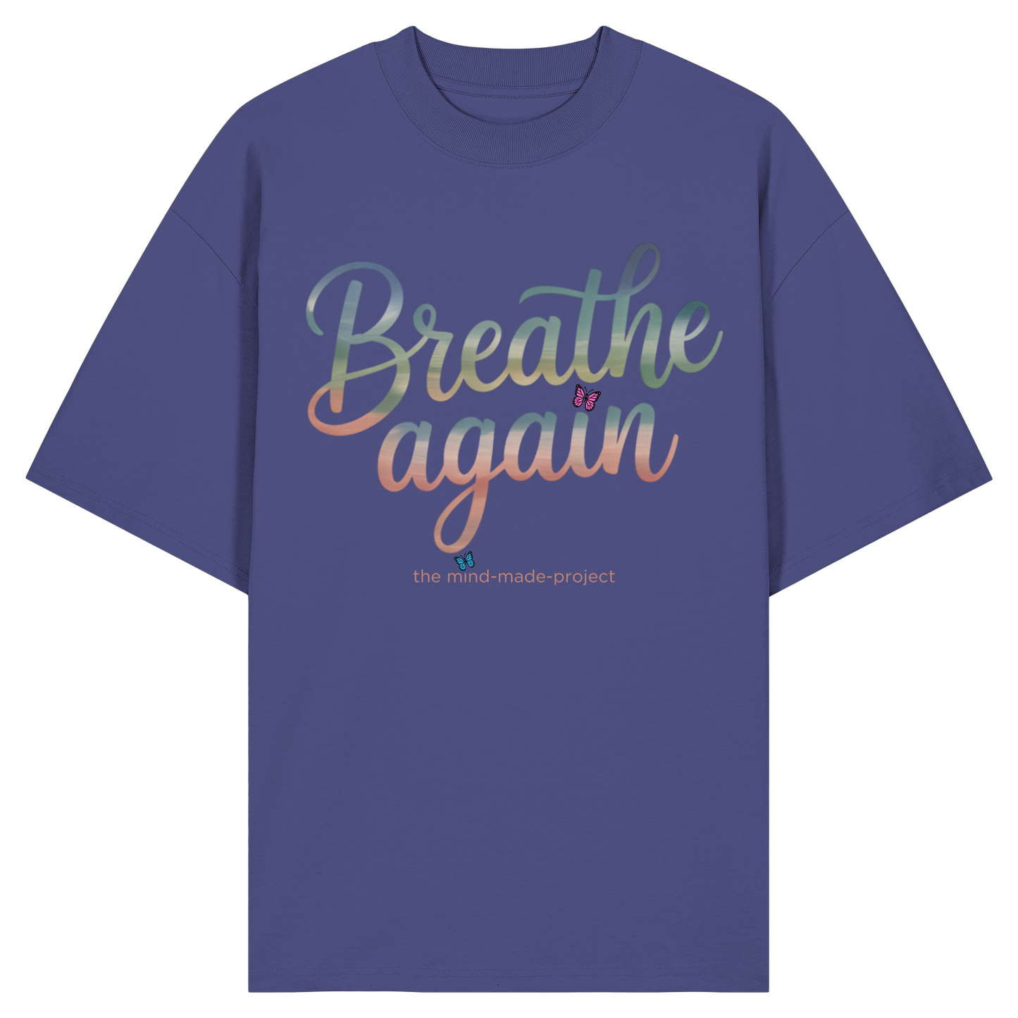 "breathe again" - Organic Oversize Shirt