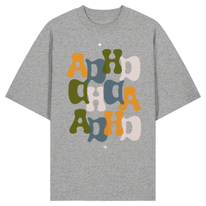 ADHD - Organic Oversize Shirt
