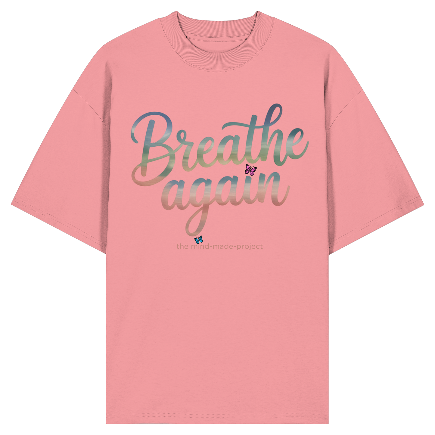 "breathe again" - Organic Oversize Shirt