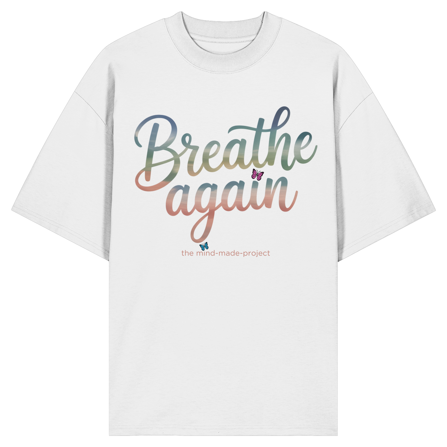 "breathe again" - Organic Oversize Shirt