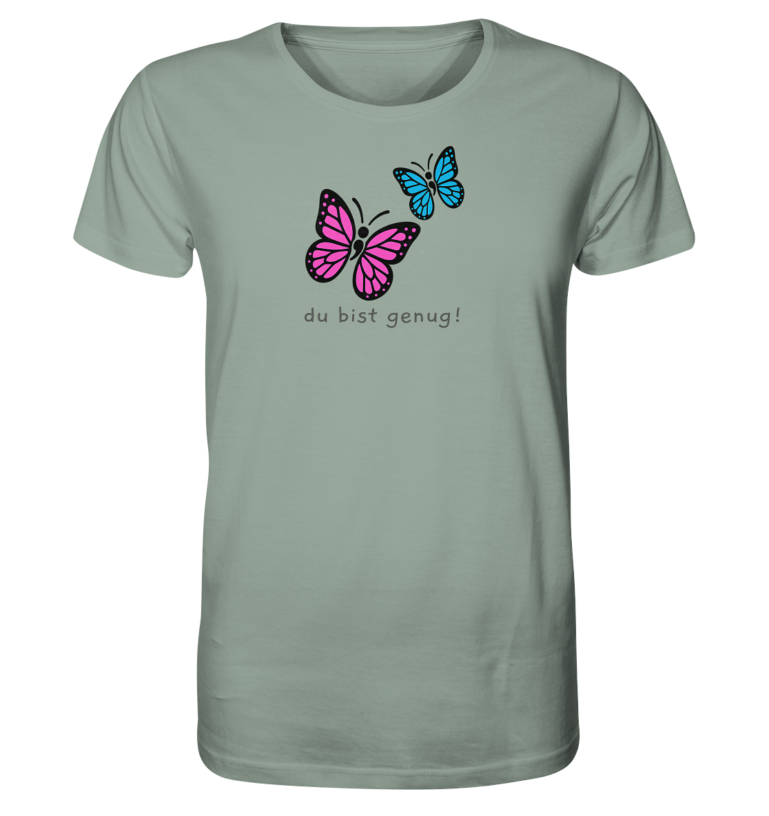 Du bist genug - Organic T-Shirt