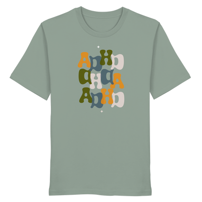 ADHD - Organic Shirt