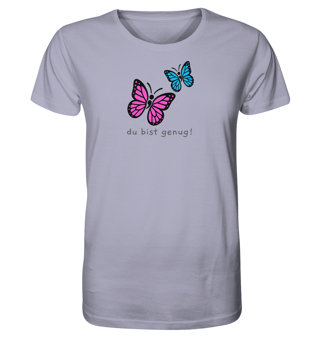 Du bist genug - Organic T-Shirt