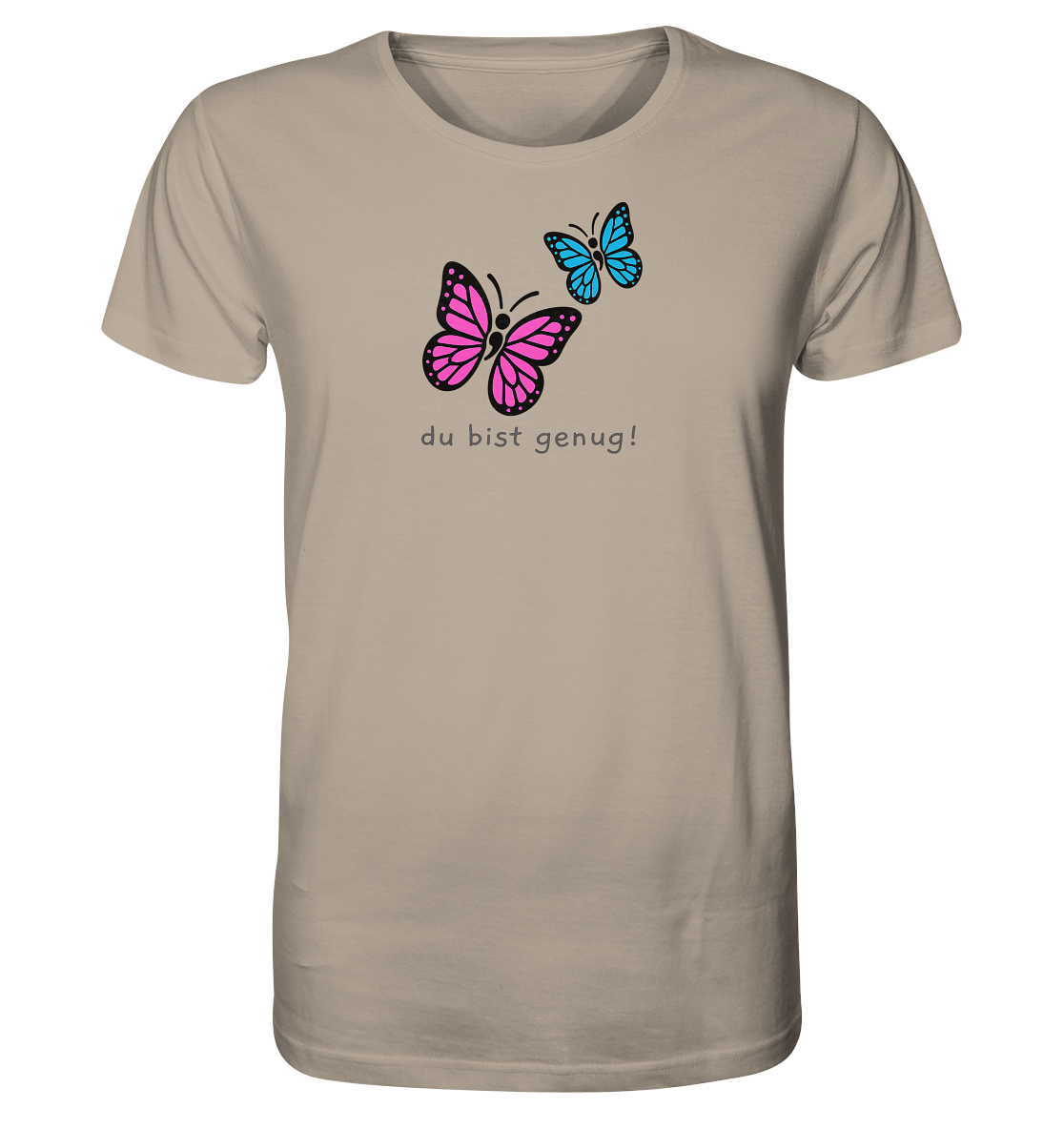 Du bist genug - Organic T-Shirt