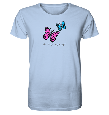 Du bist genug - Organic T-Shirt
