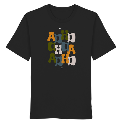 ADHD - Organic Shirt