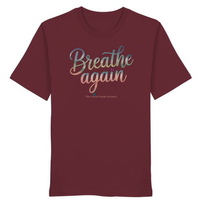 breathe again - Organic Shirt