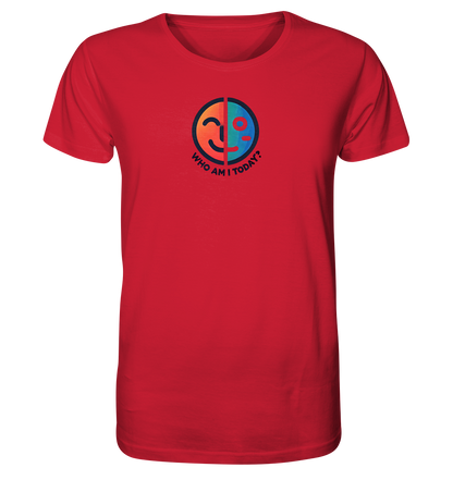 Who am I today - Organic Shirt