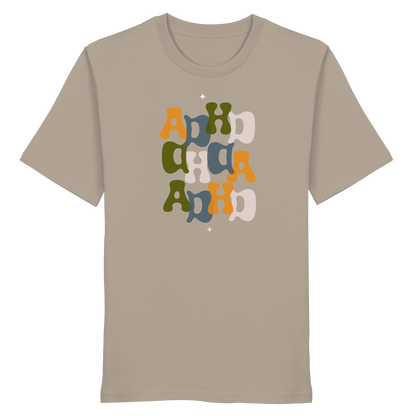 ADHD - Organic Shirt