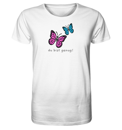 Du bist genug - Organic T-Shirt