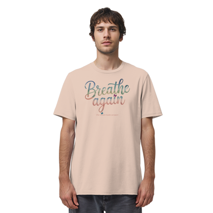 breathe again - Organic Shirt
