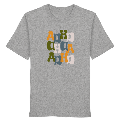 ADHD - Organic Shirt