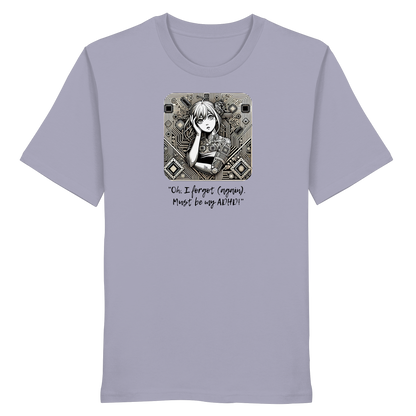 Oh it must be my ADHD - Organic Shirt