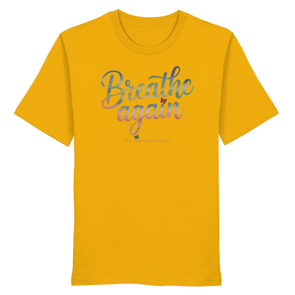 breathe again - Organic Shirt