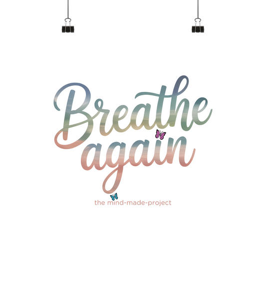 Liebst Du Psycho-Kitsch? "breathe again" - Poster 20x20